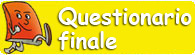 Questionario finale